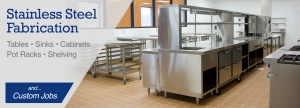 Stainless Steel Fabrication for Commercial Kitchens