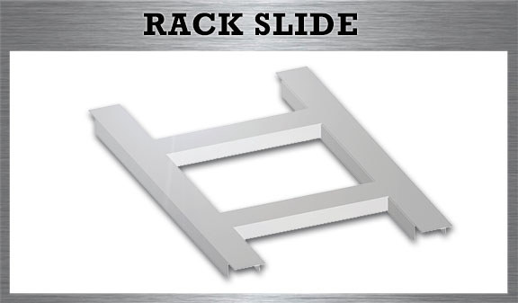 Rack Slide